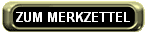 Merkzettel